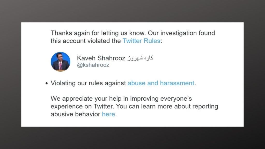 kaveh shahrooz has violated twitter rules against abuse and harassment
